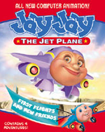 First Flights And New Friends Vcd Jay Jay The Jet Plane Wiki Fandom First Flights And New Friends Vcd Jay Jay The Jet Plane Wiki Fandom