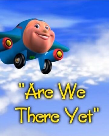 Are We There Yet Jay Jay The Jet Plane Wiki Fandom