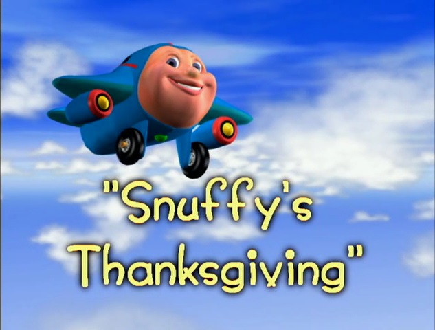 Snuffy S Thanksgiving Jay Jay The Jet Plane Wiki Fandom