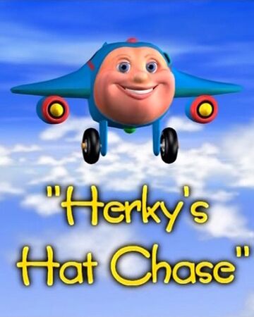 Herky S Hat Chase Jay Jay The Jet Plane Wiki Fandom