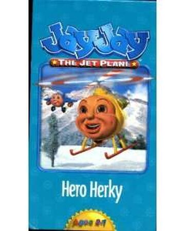 Hero Herky Vhs Jay Jay The Jet Plane Wiki Fandom