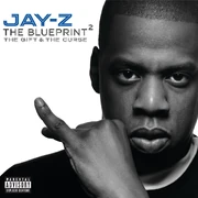 The Blueprint 2: The Gift & The Curse (185 KB) The Blueprint²: The Gift & the Curse (2002)