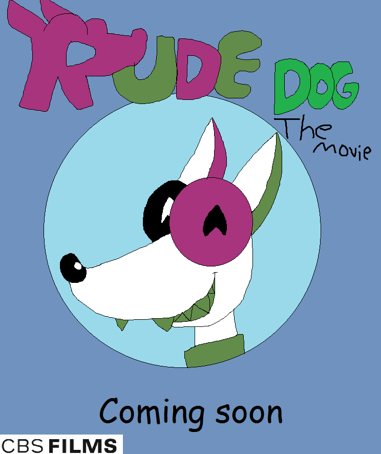 Rude Dog The Movie J&D's ToonWorld Wiki Fandom