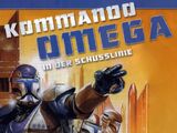 Kommando Omega – In der Schusslinie
