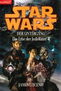 Erbe der Jedi-Ritter 4.jpg (108 KB) Der Untergang