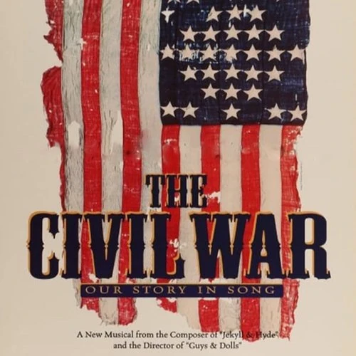 The Civil War (musical) Jekyll And Hyde Musical Wiki Fandom