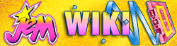 Jem Wiki Fandom Jem Wiki Fandom