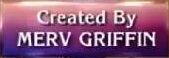 Created By Merv Griffin Text (2017-2019).jpg (3 KB)