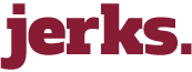Jerks. Wiki