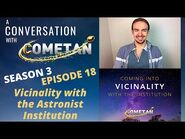A Conversation with Cometan - Season 3 Episode 18 - Coming into Vicinality with the Institution