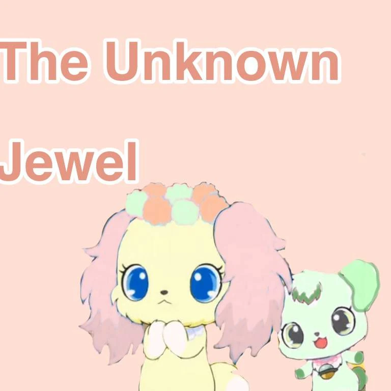 Jewelpet The Unknown Jewel Jewelpet Fanon Wiki Fandom
