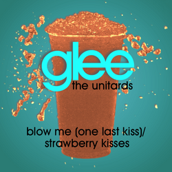 Blow me (one last kiss)-strawberry kisses slushie