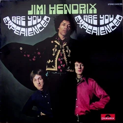 Are You Experienced | Jimi Hendrix Wiki | Fandom