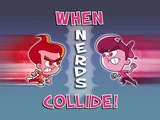 Jimmy Timmy Power Hour 2: When Nerds Collide!