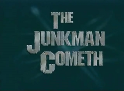 TheJunkmanCometh.png
