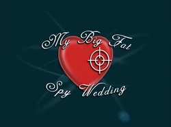 Mybigfatspyweddingtitle