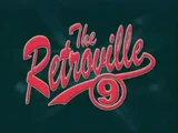 The Retroville 9 Transcript