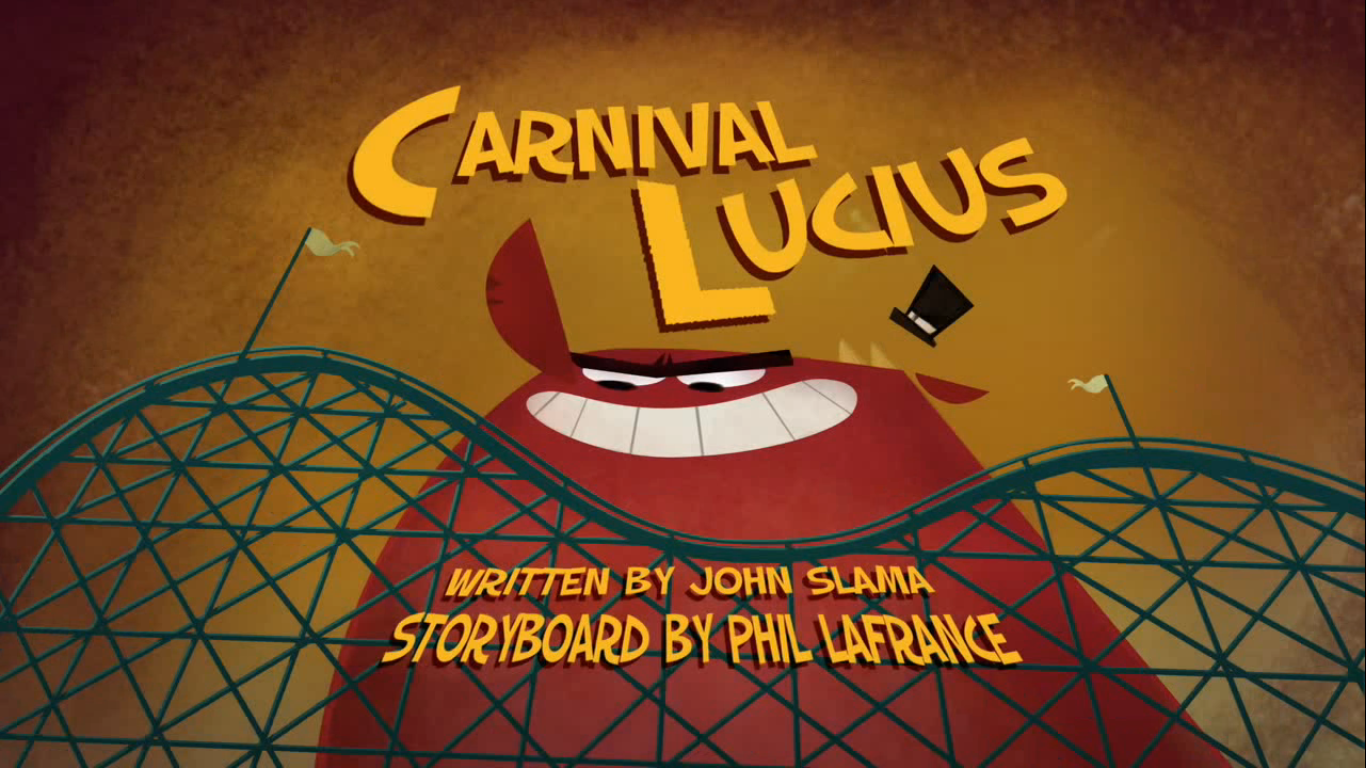 Carnival Lucius | Jimmy Two Shoes | Fandom