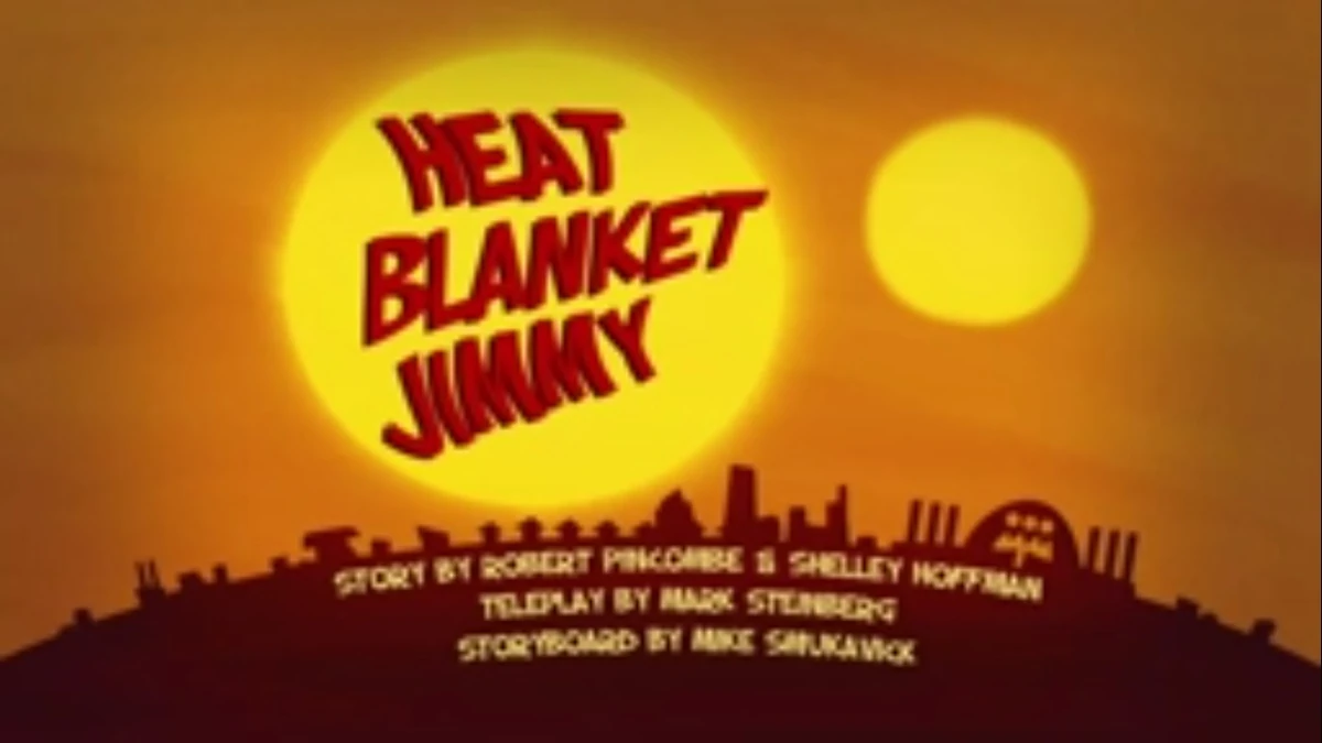 Heat Blanket Jimmy Jimmy Two Shoes Fandom
