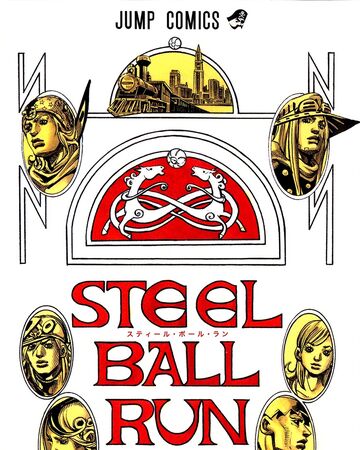 Steel Ball Run Jojo S Bizarre Wiki Fandom
