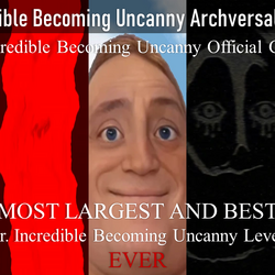 Mr. Incredible Becomes Uncanny & Canny (ULTIMATE STORYMODE) Meme