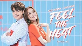 Feel the Heat (song) | Joey Yung Wiki | Fandom