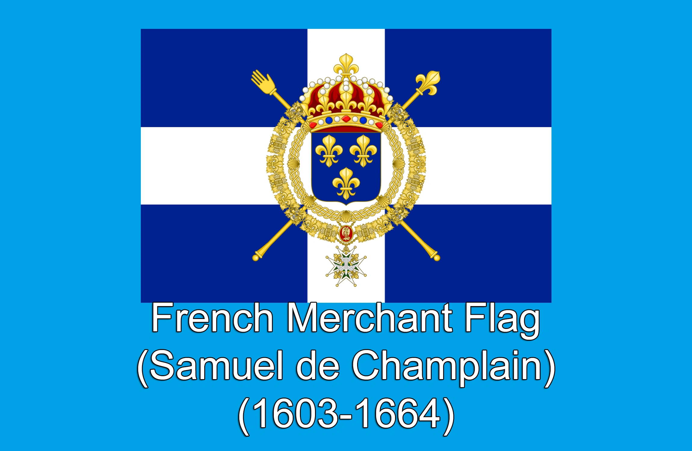 Samuel De Champlain Flag