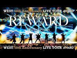 WEST. 10th Anniversary LIVE TOUR AWARD | STARTO