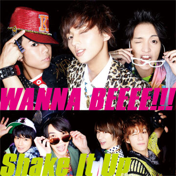 WANNA BEEEE!!! / Shake It Up | Johnny & Associates Wiki | Fandom