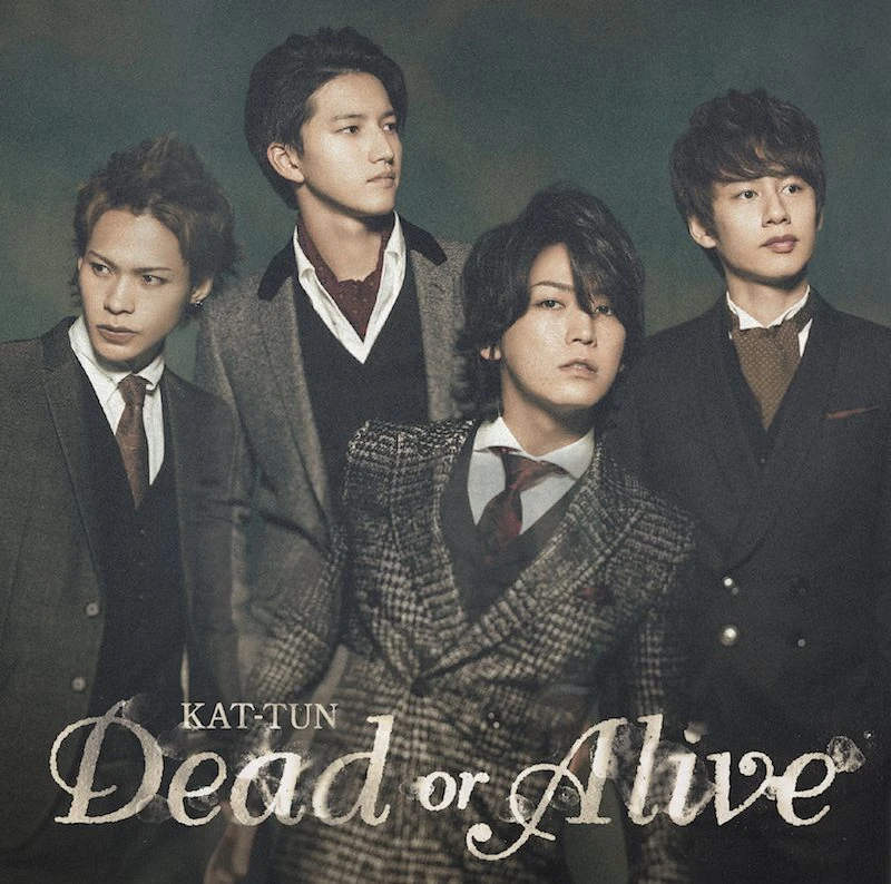 Dead or Alive | STARTO ENTERTAINMENT Wiki | Fandom