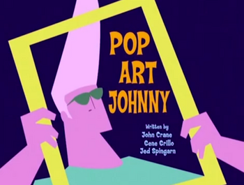 Pop Art Johnny Title Card