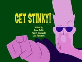 Get Stinky Title Card
