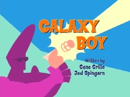 Galaxy Boy Title Card