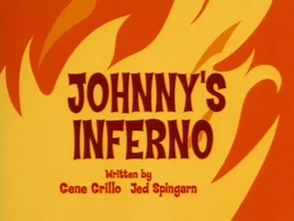 Johnny's Inferno Title Card