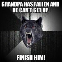 Insanity Wolf Grandpa