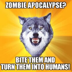 Courage Wolf Zombie Apocalypse