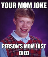 BLB Your Mom Joke