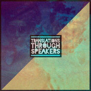 Translations Through Speakers (February 20, 2013)