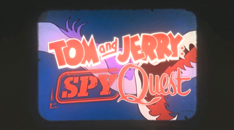 Tom and Jerry: Spy Quest 2015 direct-to-video