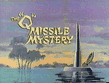 The "Q" Missile Mystery title card.gif