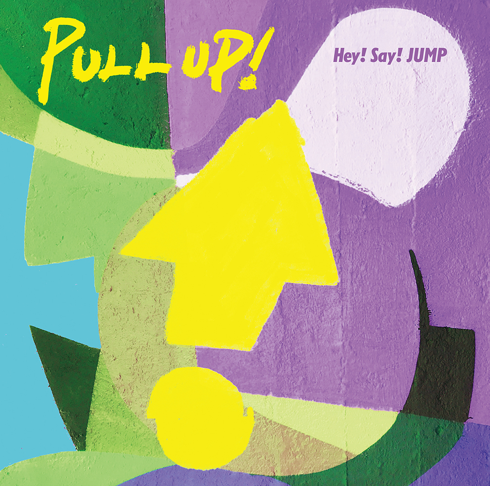 PULL UP! | Jpop Wiki | Fandom