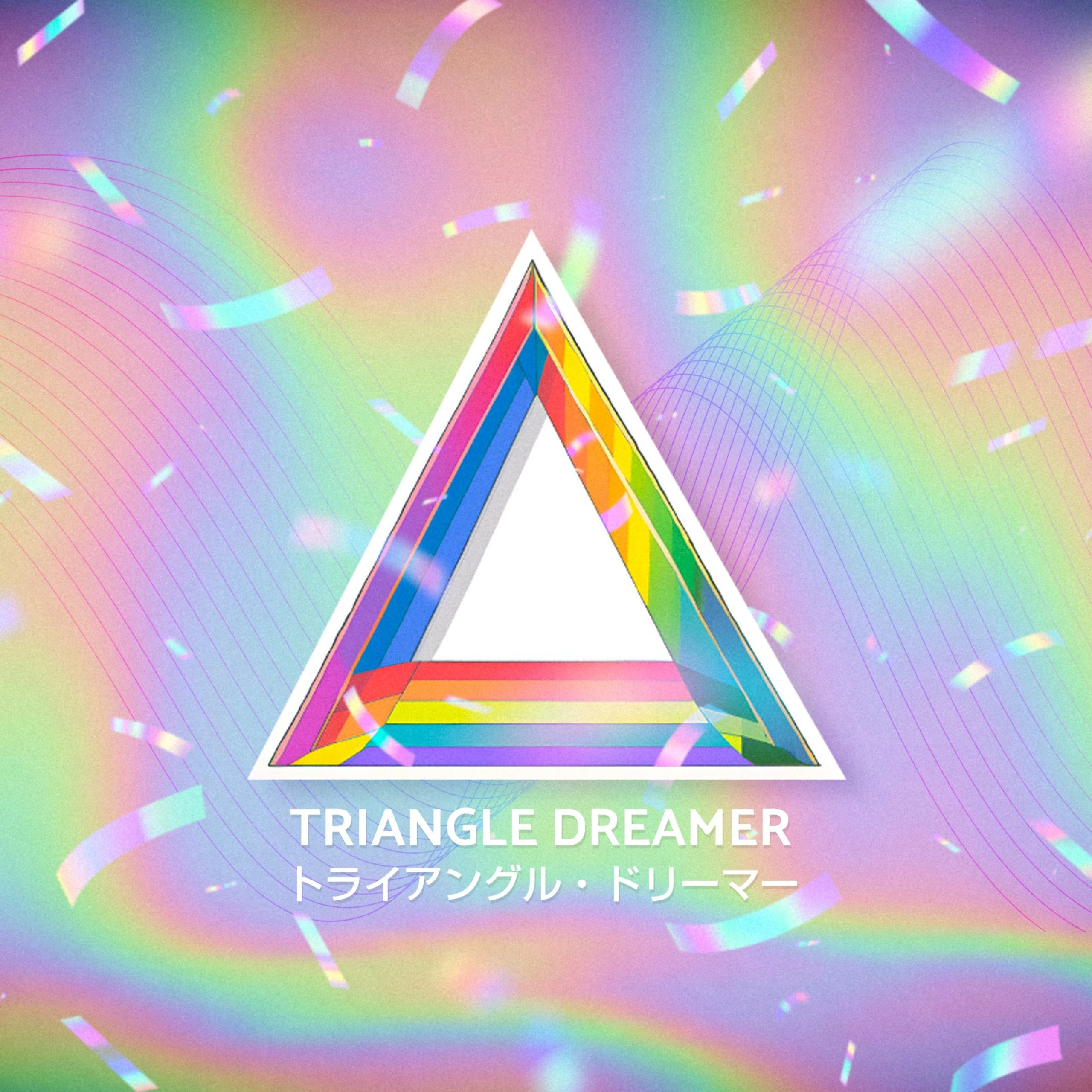 Triangle Dreamer (Multilingual Ver.) | Jpop Wiki | Fandom