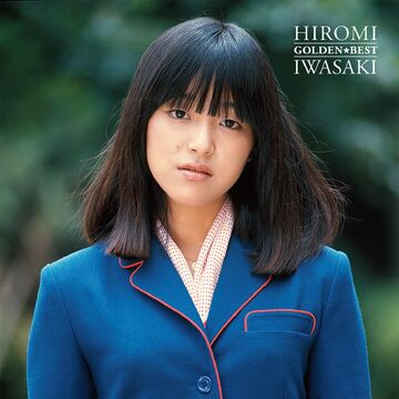 GOLDEN☆BEST IWASAKI HIROMI | Jpop Wiki | Fandom