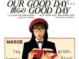 OUR GOOD DAY... Bokura no GOOD DAY