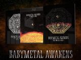 BABYMETAL AWAKENS - THE SUN ALSO RISES -