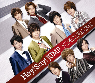 SUPER DELICATE | Jpop Wiki | Fandom
