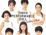 GOLDEN☆BEST TOKYO PERFORMANCE DOLL