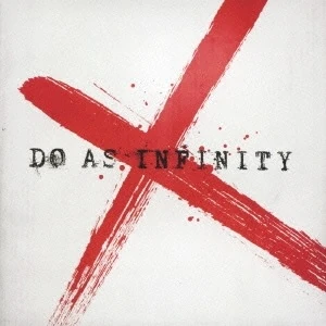 Do As Infinity X | Jpop Wiki | Fandom