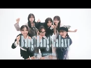 Bang! Bang! Galaxy Music Video