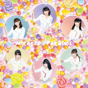 Miracle☆Paradise | Jpop Wiki | Fandom